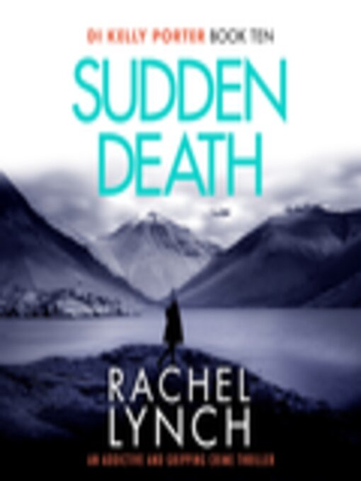 Title details for Sudden Death by Rachel Lynch - Available